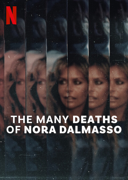 The many deaths of Nora Dalmasso (2025)